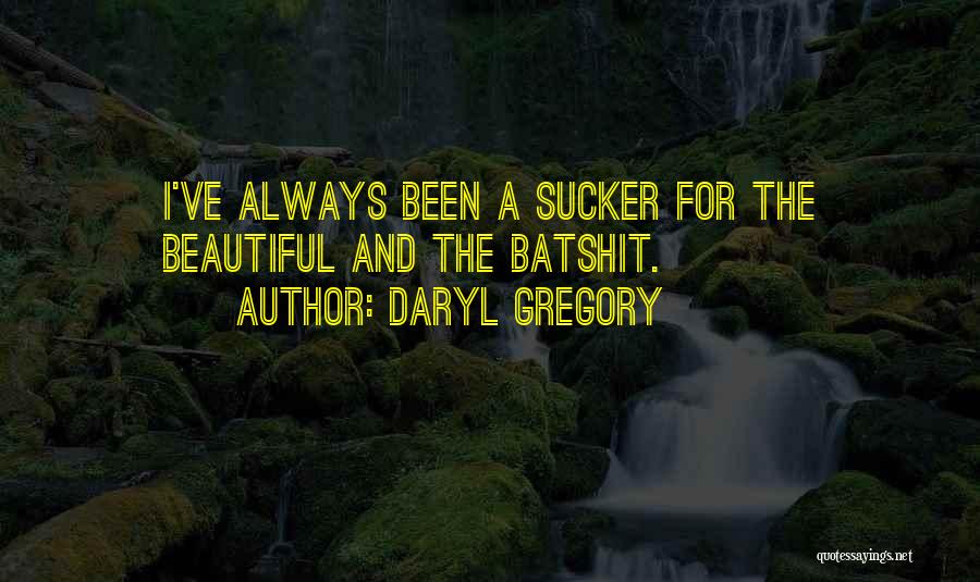 Daryl Gregory Quotes 981828