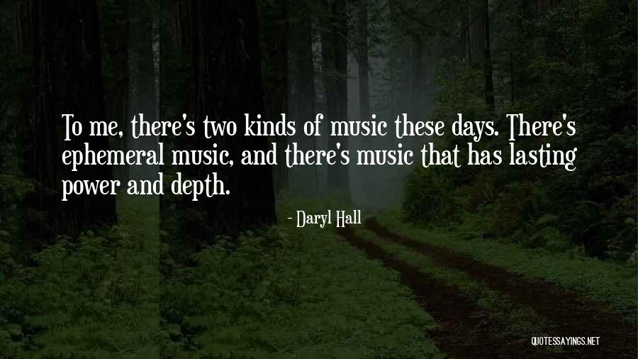 Daryl Hall Quotes 1386498