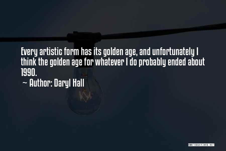 Daryl Hall Quotes 1664126
