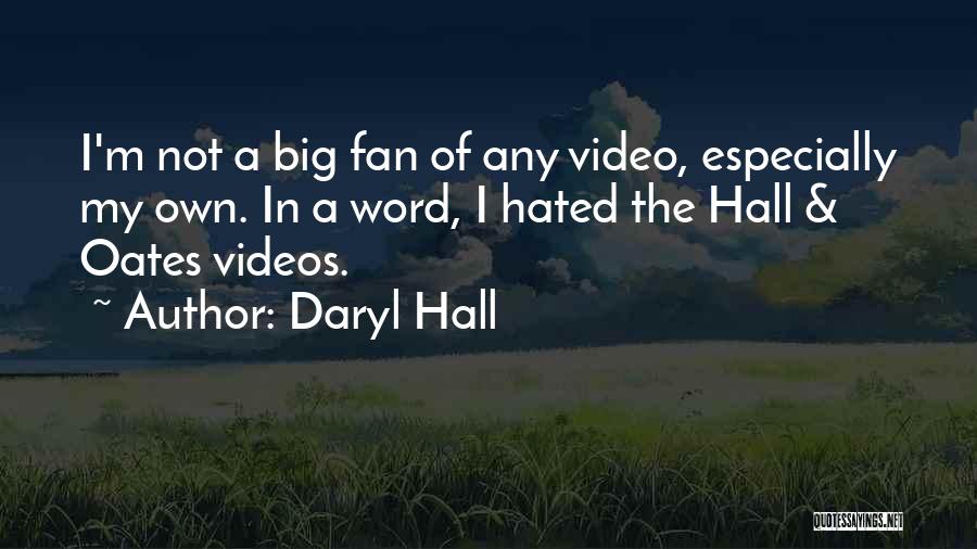 Daryl Hall Quotes 1844026