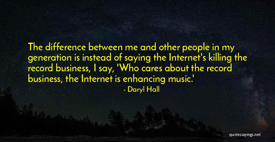 Daryl Hall Quotes 212941