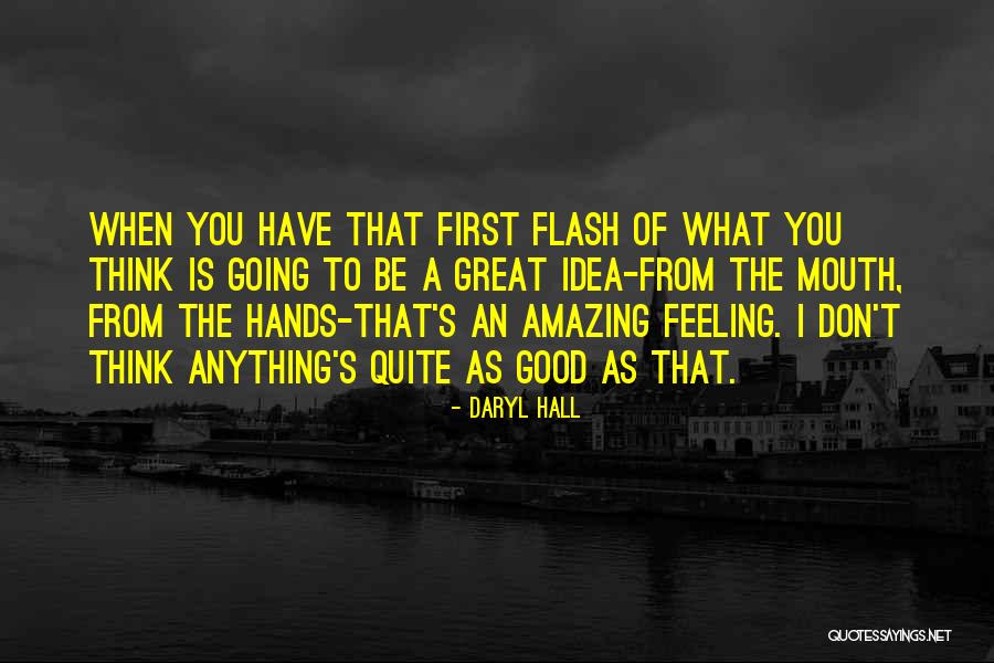 Daryl Hall Quotes 624829