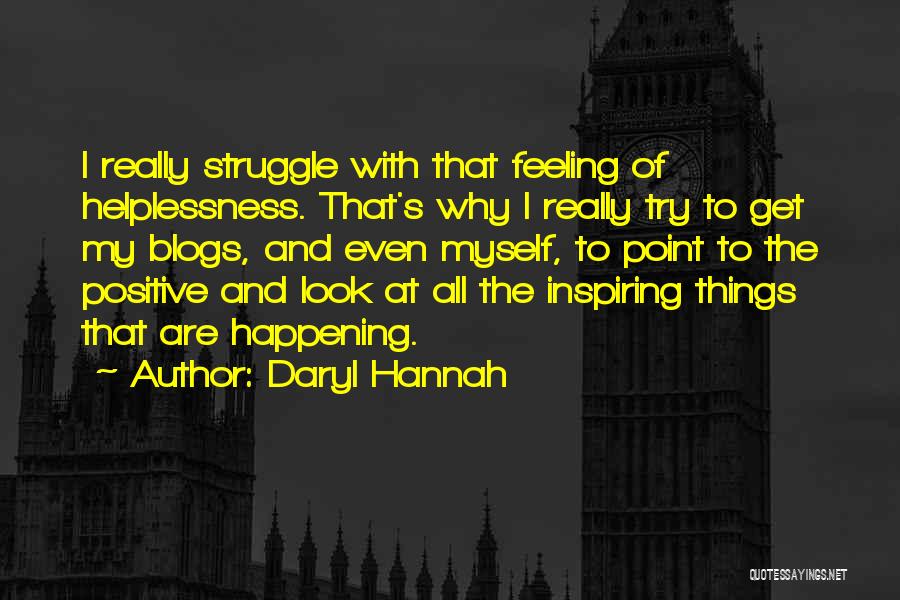 Daryl Hannah Quotes 235660