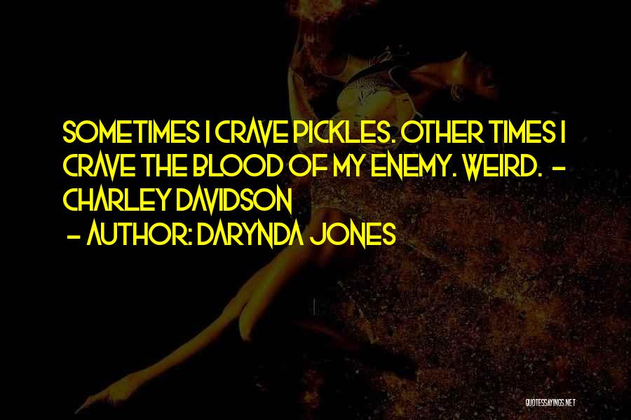 Darynda Jones Charley Davidson Quotes By Darynda Jones