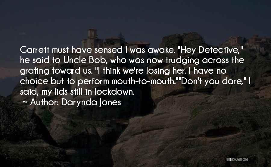 Darynda Jones Quotes 1242139