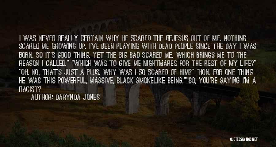 Darynda Jones Quotes Quotes By Darynda Jones