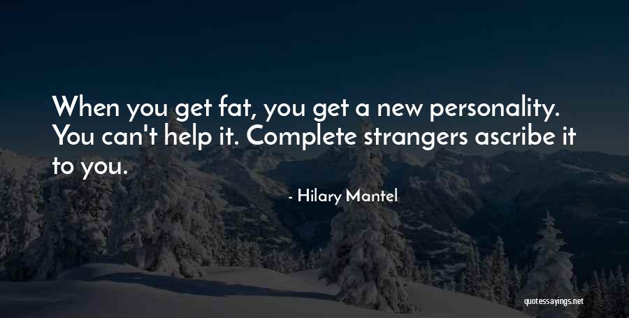 Daryoosh Vashaee Quotes By Hilary Mantel Daryoosh Vashaee Quotes By Hilary Mantel