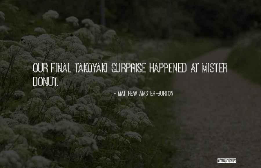 Daryoush Kashani Quotes By Matthew Amster-Burton Daryoush Kashani Quotes By Matthew Amster-Burton