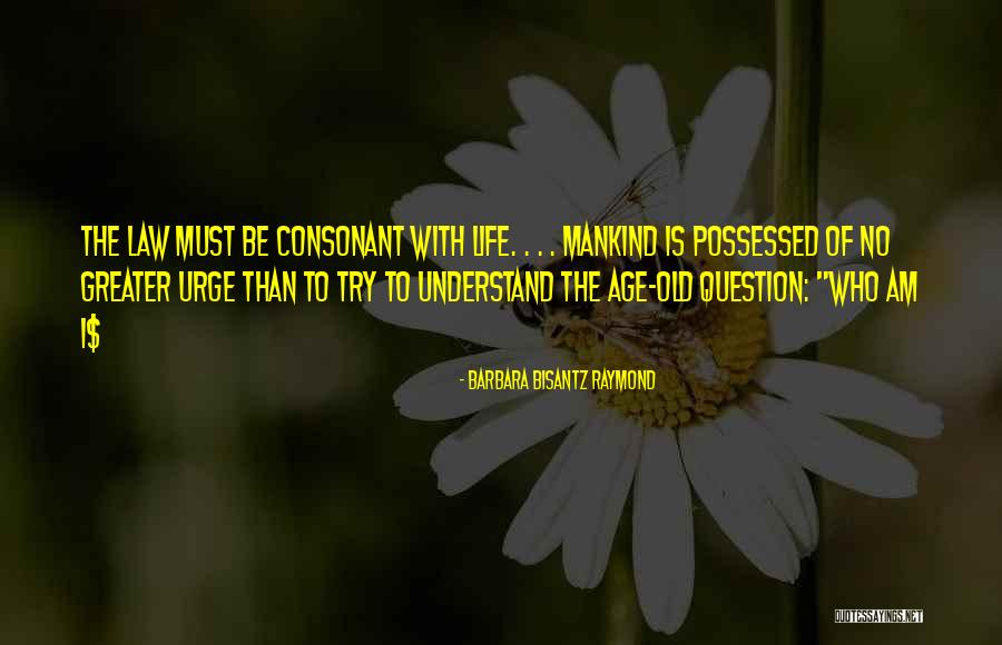 Darzah Quotes By Barbara Bisantz Raymond Darzah Quotes By Barbara Bisantz Raymond