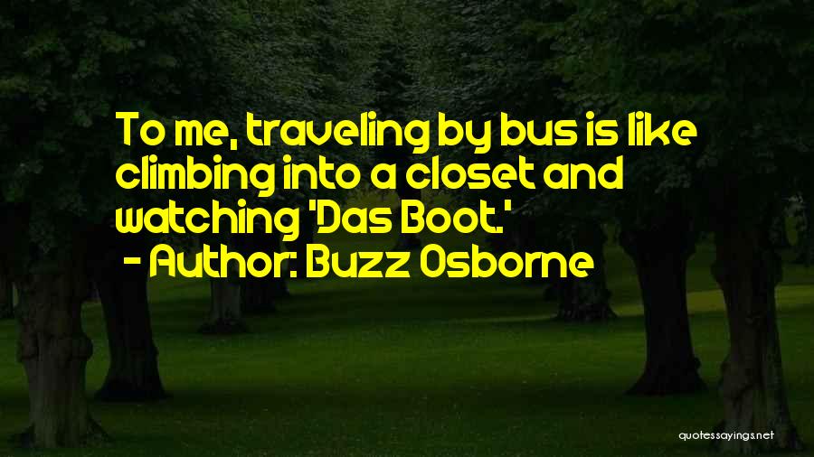 Das Boot Quotes By Buzz Osborne