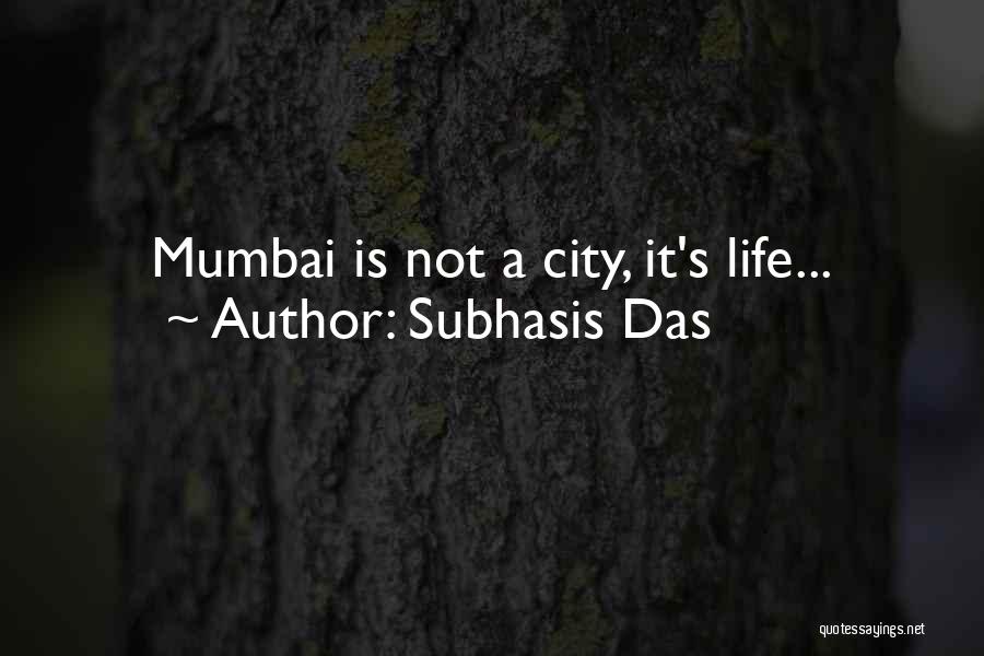 Das It Quotes By Subhasis Das