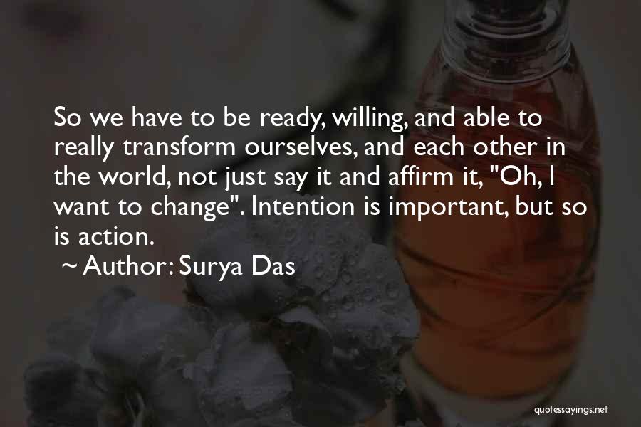 Das It Quotes By Surya Das