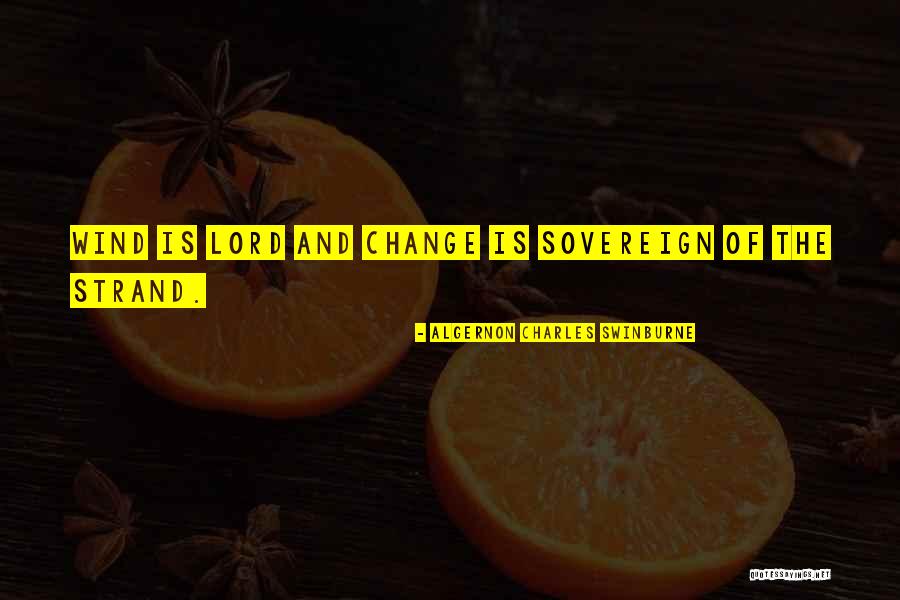 Dasal Quotes By Algernon Charles Swinburne