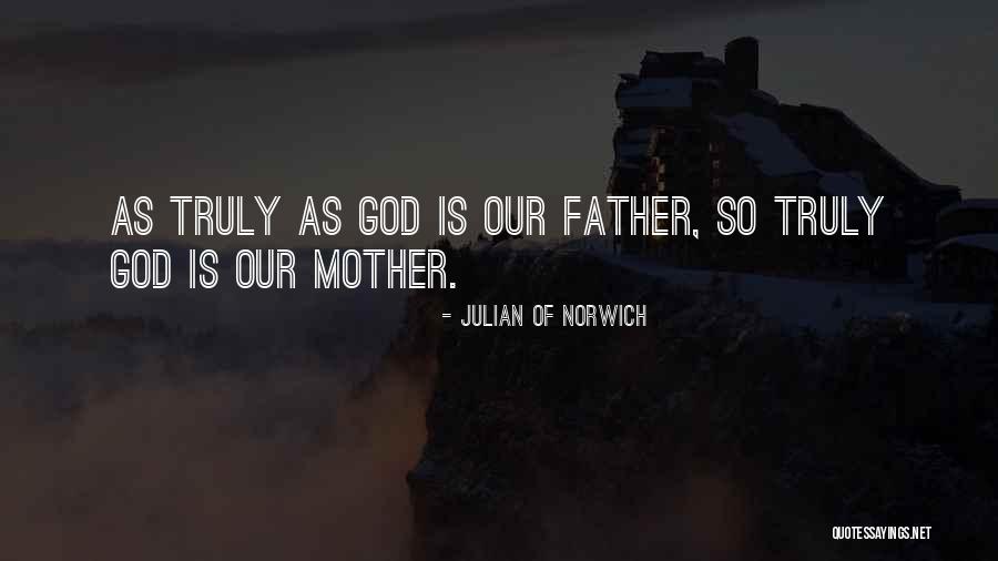 Dasburg Road Quotes By Julian Of Norwich Dasburg Road Quotes By Julian Of Norwich