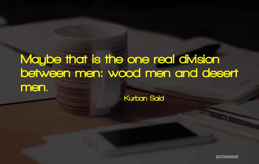 Dascanio Law Quotes By Kurban Said Dascanio Law Quotes By Kurban Said