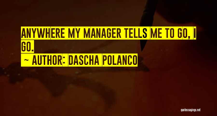 Dascha Polanco Quotes 626368