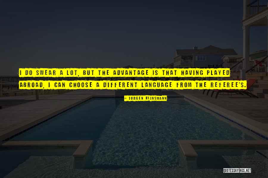 Daschbach Howard Quotes By Jurgen Klinsmann Daschbach Howard Quotes By Jurgen Klinsmann
