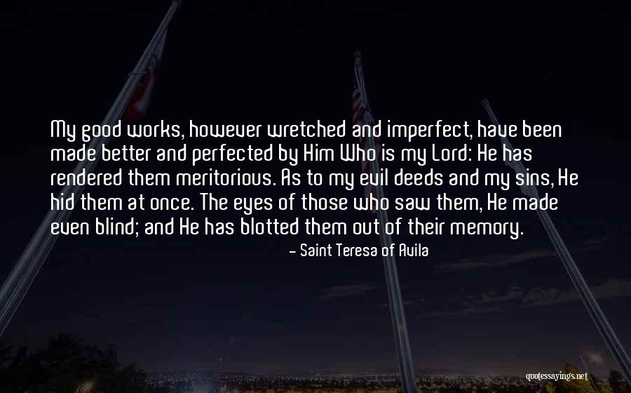 Daschbach Timor Quotes By Saint Teresa Of Avila Daschbach Timor Quotes By Saint Teresa Of Avila