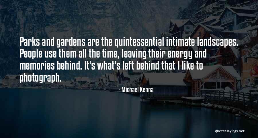 Dasein Fragrance Quotes By Michael Kenna Dasein Fragrance Quotes By Michael Kenna