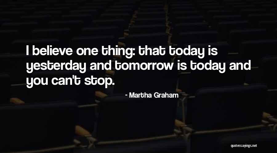 Dasein Purses Quotes By Martha Graham Dasein Purses Quotes By Martha Graham