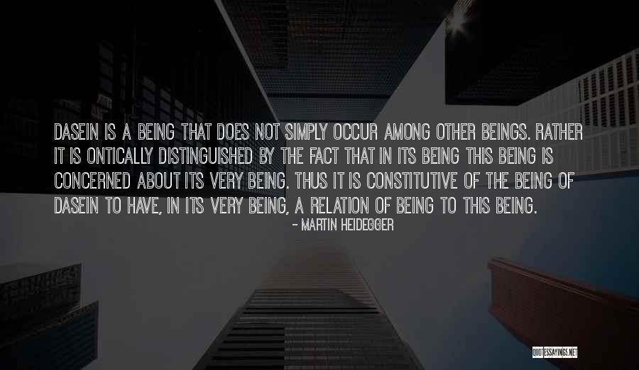 Dasein Quotes By Martin Heidegger