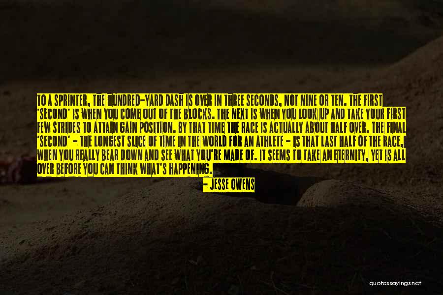 Dash One Slice Quotes By Jesse Owens Dash One Slice Quotes By Jesse Owens