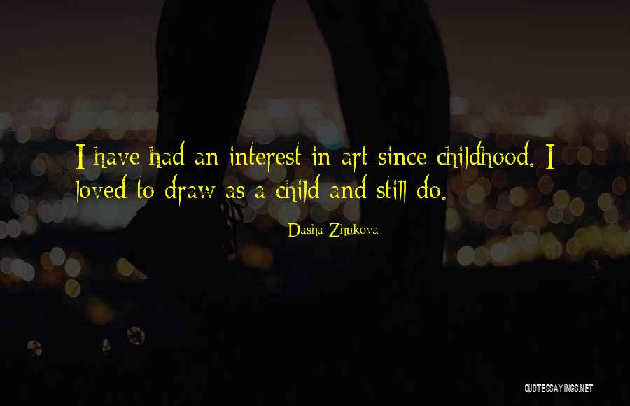 Dasha Zhukova Quotes 2170858 Dasha Zhukova Quotes 2170858
