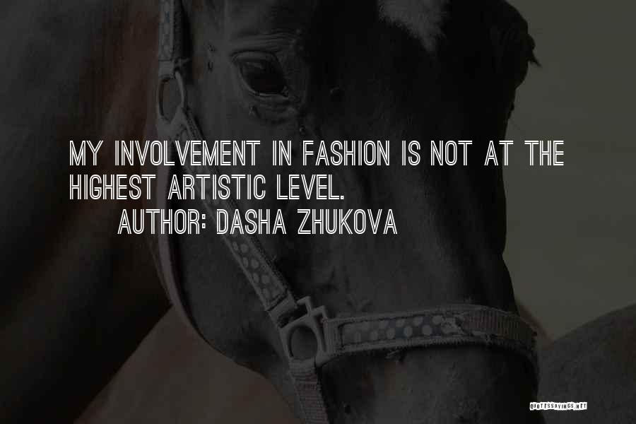 Dasha Zhukova Quotes 468583