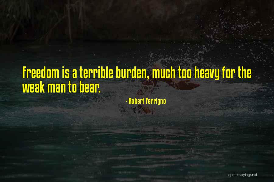Dashae Mincy Quotes By Robert Ferrigno Dashae Mincy Quotes By Robert Ferrigno
