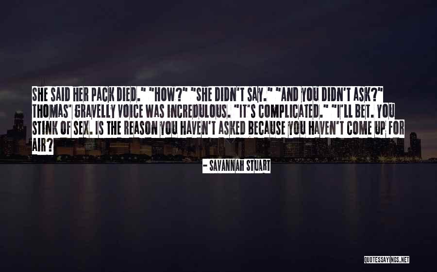 Dashae Thomas Quotes By Savannah Stuart Dashae Thomas Quotes By Savannah Stuart