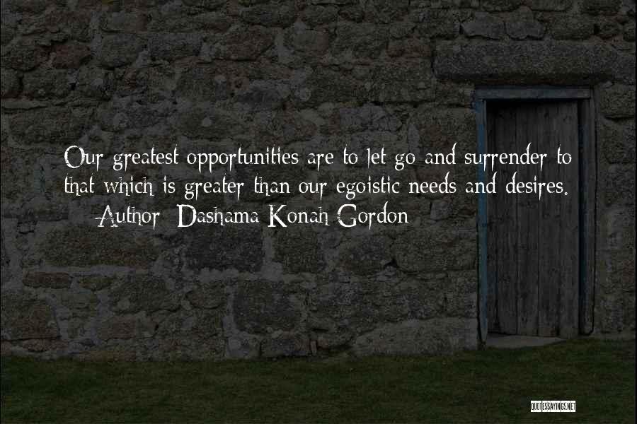 Dashama Konah Gordon Quotes 1696218
