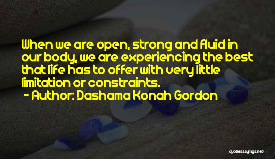 Dashama Konah Gordon Quotes 628773