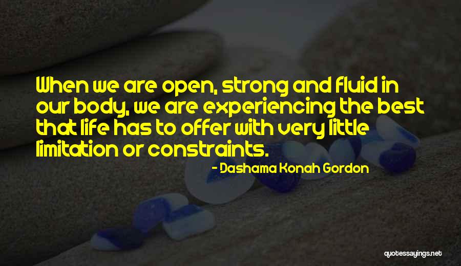 Dashama Konah Gordon Quotes 628773