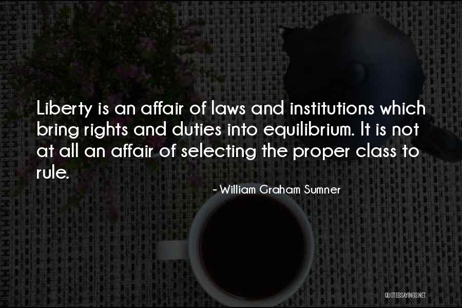 Dashanae White Quotes By William Graham Sumner Dashanae White Quotes By William Graham Sumner