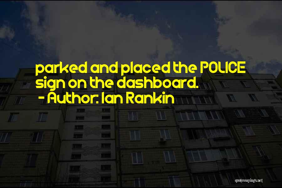 Dashboard Quotes By Ian Rankin