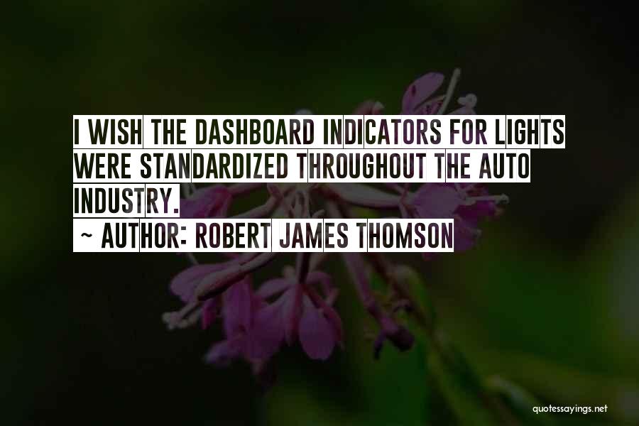 Dashboard Quotes By Robert James Thomson