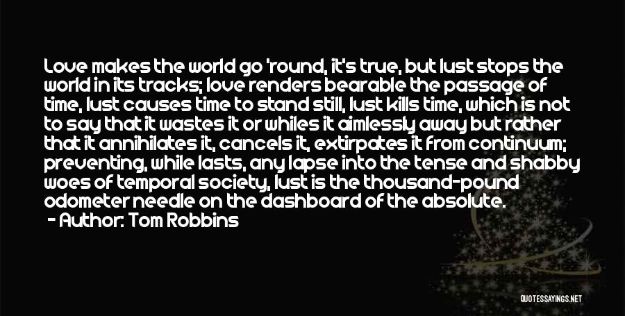 Dashboard Quotes By Tom Robbins