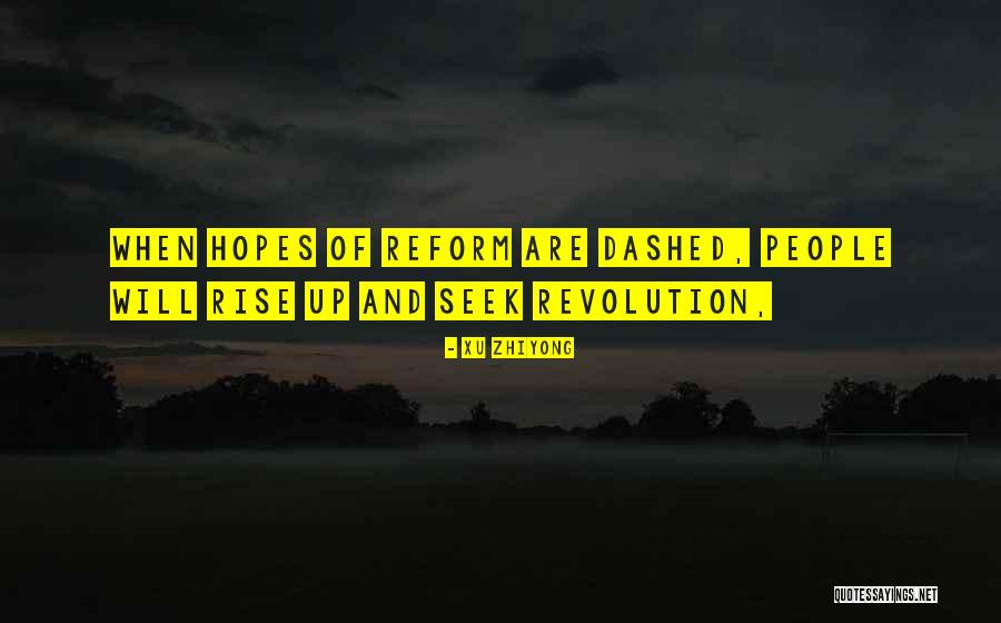 Dashed Hopes Quotes By Xu Zhiyong Dashed Hopes Quotes By Xu Zhiyong