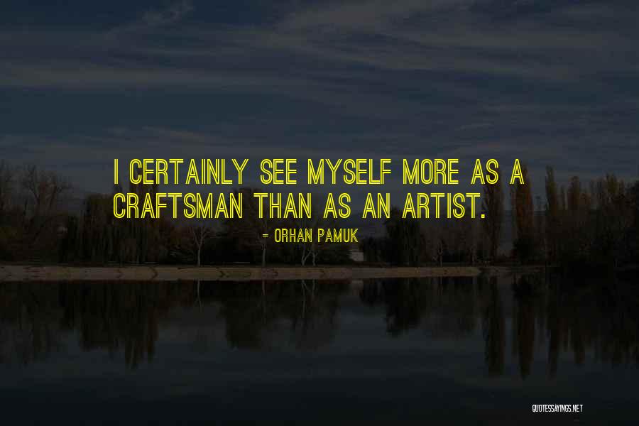 Dashel Pierce Quotes By Orhan Pamuk