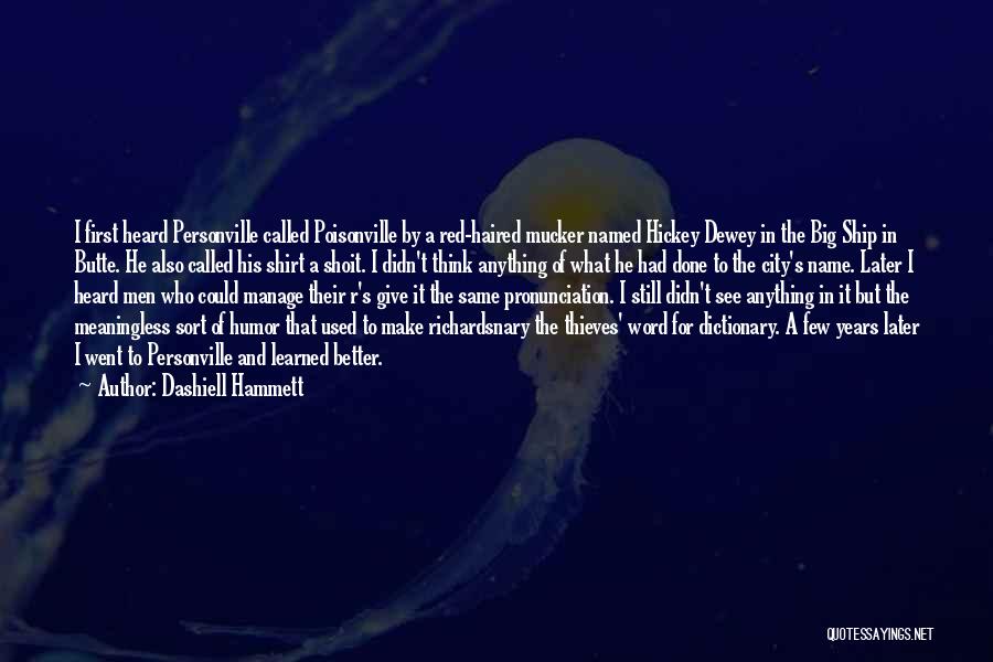 Dashiell Hammett Quotes 113655