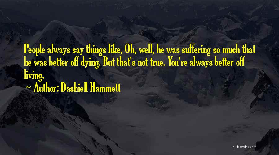 Dashiell Hammett Quotes 2024002