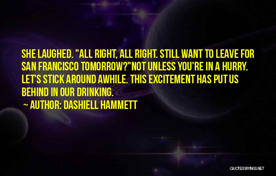 Dashiell Hammett Quotes 2063940