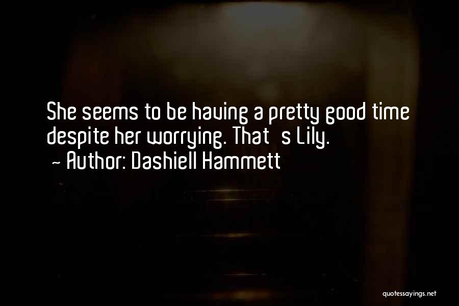 Dashiell Hammett Quotes 2209219