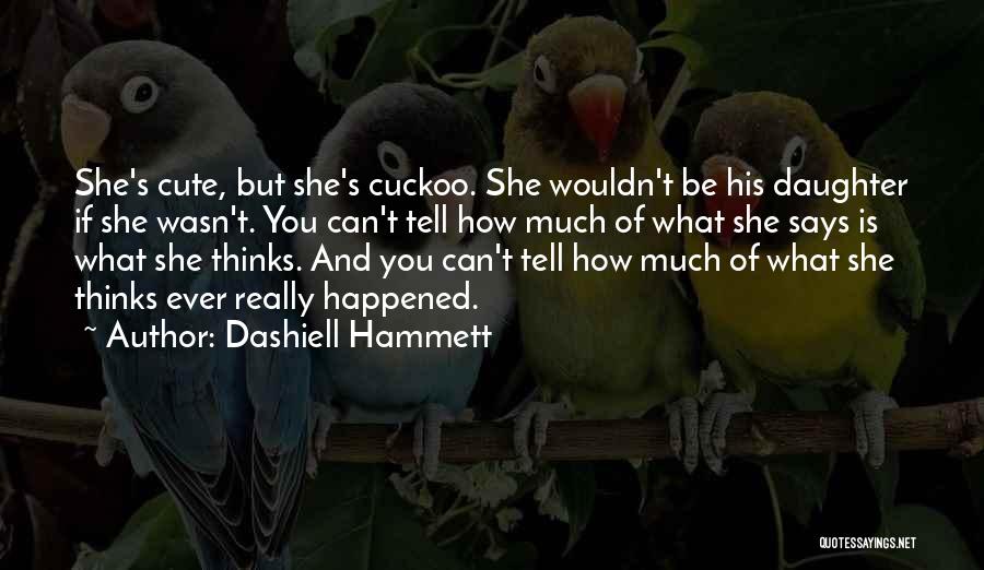 Dashiell Hammett Quotes 608997