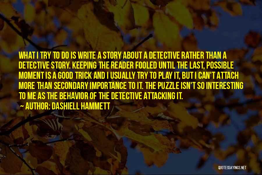 Dashiell Hammett Quotes 735138