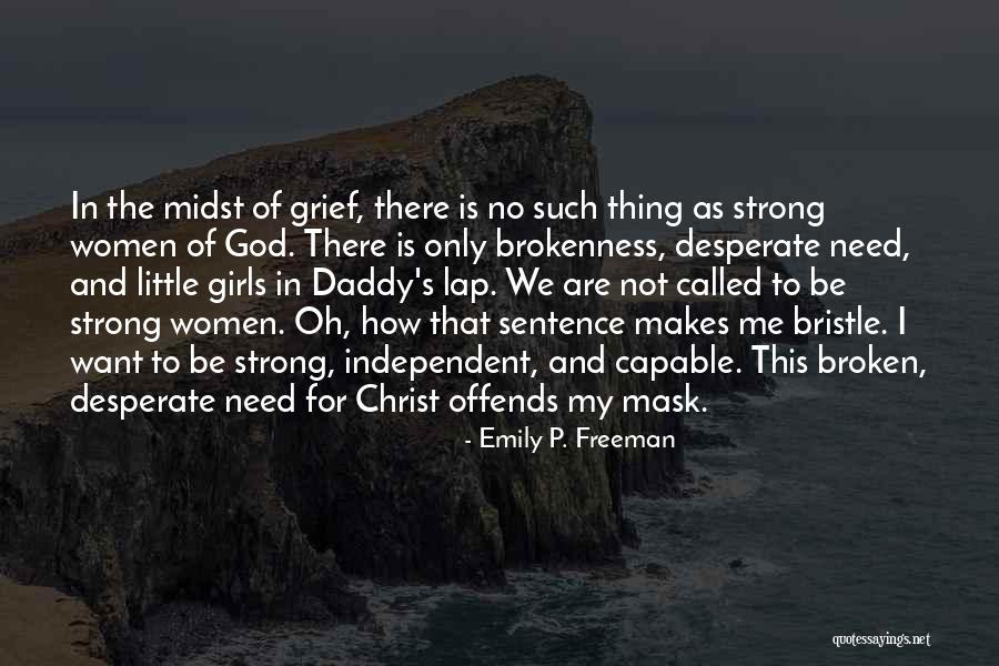 Dashskin Quotes By Emily P. Freeman Dashskin Quotes By Emily P. Freeman