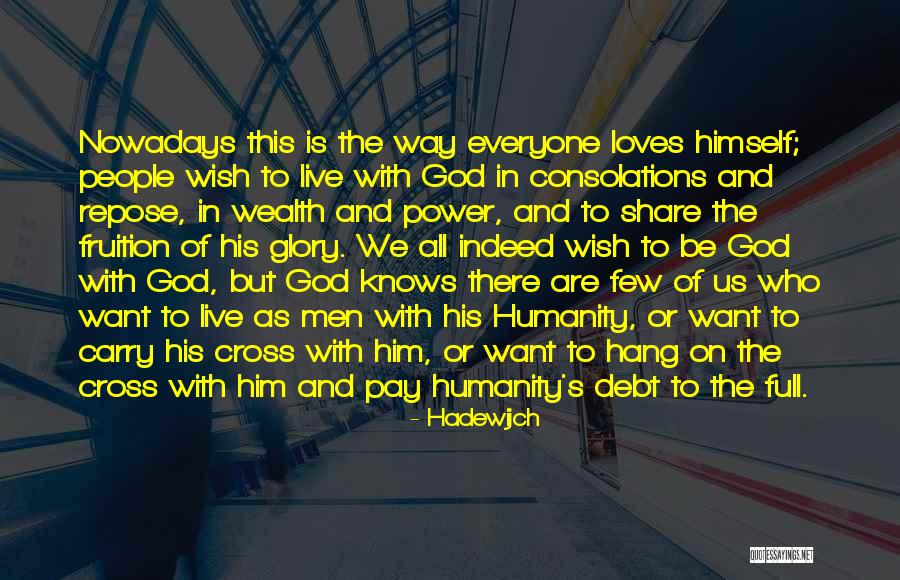 Daskalakis Ergaleia Quotes By Hadewijch Daskalakis Ergaleia Quotes By Hadewijch