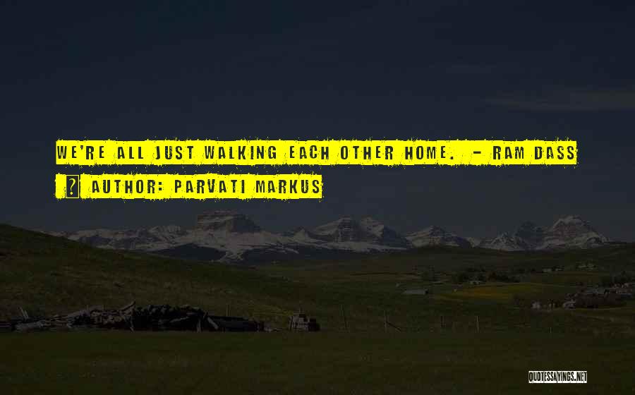Dass Quotes By Parvati Markus