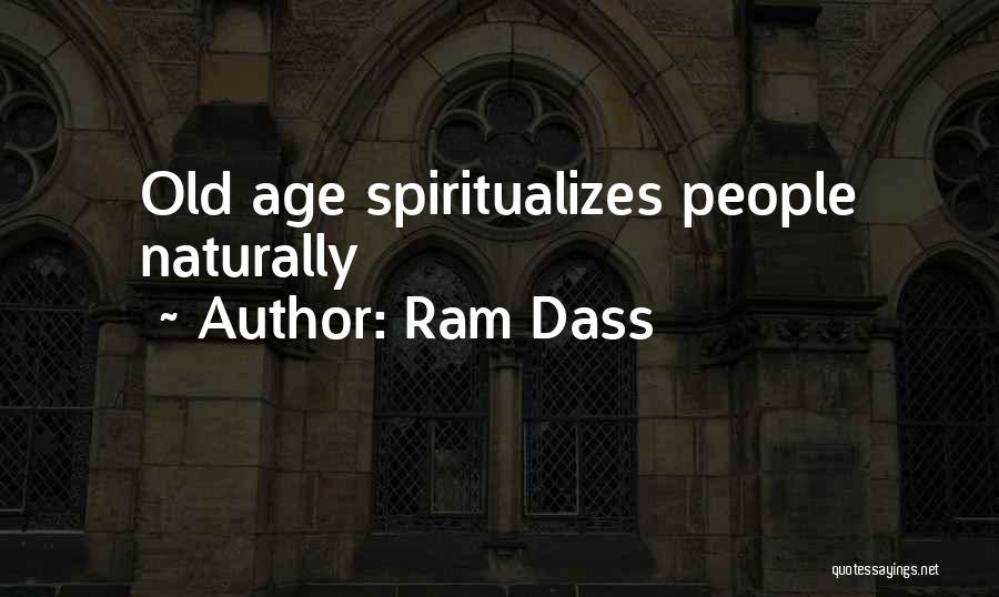 Dass Quotes By Ram Dass