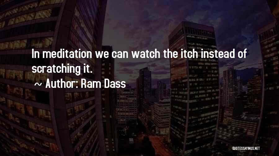 Dass Quotes By Ram Dass